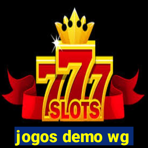 jogos demo wg